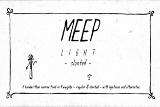 Meep Light Slanted: A Distinctive Sans Serif Font for Creative Branding