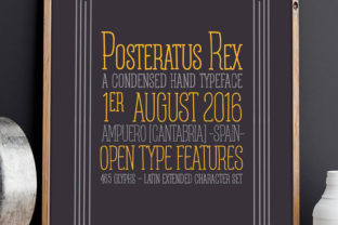 Posteratus Rex: A Font for Makers Crafting Elegant Products