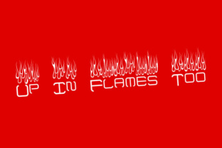 Up in Flames Too Font for Bold Business Branding